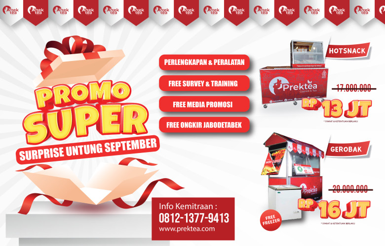 PROMO SUPER ( Suprise Untung September ) dari Prektea, Geprek & Tea